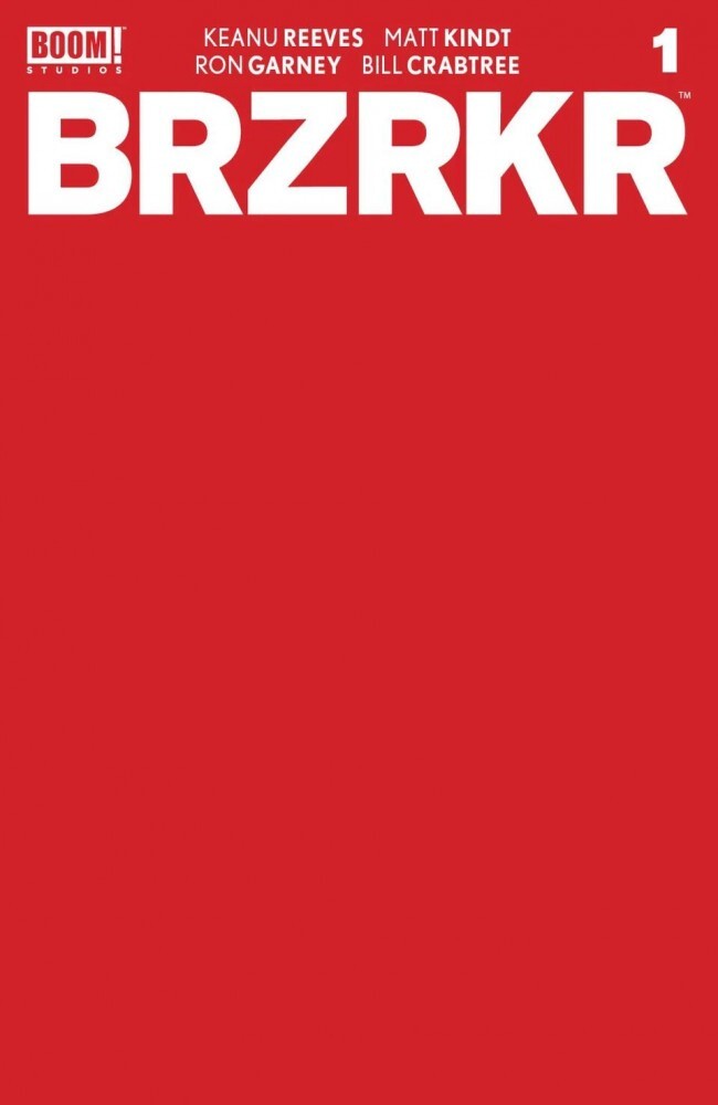 BRZRKR #1 ~ 1:10 RED BLANK VARIANT COVER ~ KEANU REEVES / RON GARNEY ~ UNREAD 🔥